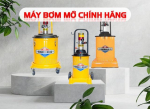 Giới thiệu địa chỉ bán máy bơm mỡ tại Quảng Trị