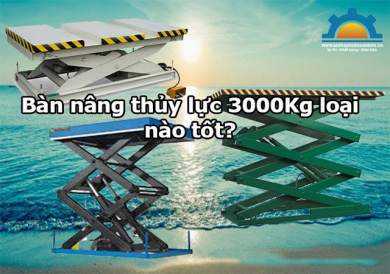 [Bật mí] Top 3 bàn nâng thủy lực 3000kg tốt nhất hiện nay