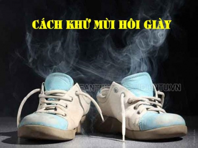 #18 Cách khử mùi hôi giày hiệu quả tại nhà