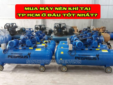 Mua máy nén khí tại Tp HCM ở đâu đảm bảo chất lượng?