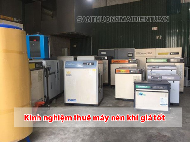 [TỔNG HỢP] Kinh nghiệm thuê máy nén khí giá vừa rẻ lại chất lượng!!