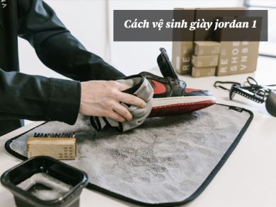 Cách vệ sinh giày jordan 1 “CHUẨN BÀI” tại nhà!