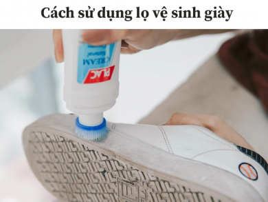 5 Lọ vệ sinh giày được ưa chuộng nhất thị trường hiện nay