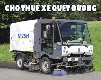 Dịch vụ cho thuê xe quét đường có thật sự chất lượng và tiết kiệm?