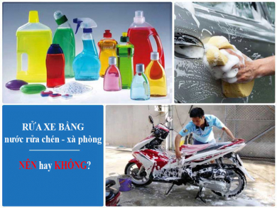Rửa xe bằng nước rửa chén - Sai lầm TAI HẠI cần tránh
