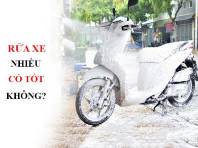 Rửa xe nhiều có tốt không? Bao lâu thì nên rửa một lần?