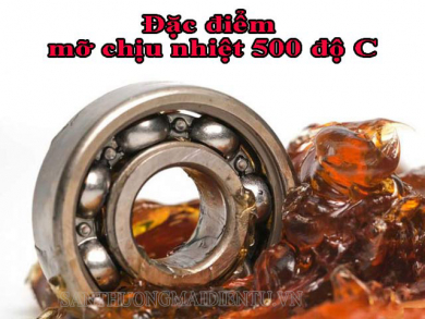 Tìm hiểu thông tin về mỡ chịu nhiệt 500 độ