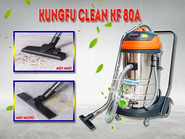 Máy hút bụi Kungfu Clean KF 80A