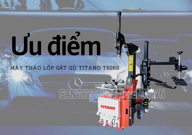 Máy tháo lốp gật gù Titano T826S ( Có tay hỗ trợ)