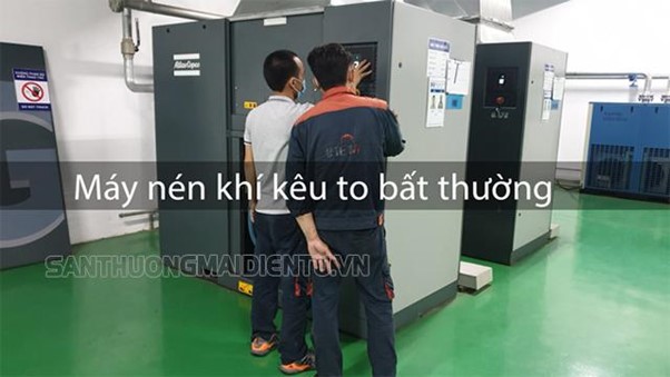 Máy nén khí kêu to: Giải phẫu nguyên nhân & cách khắc phục hiệu quả