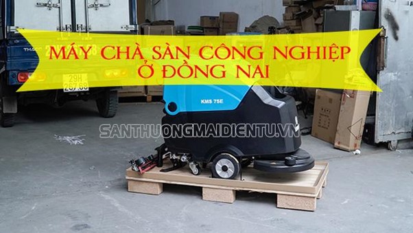 [Mách bạn] Địa chỉ mua máy chà sàn công nghiệp ở Đồng Nai uy tín - giá rẻ