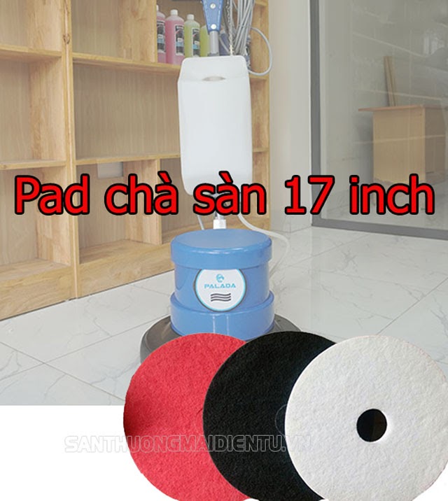 Các loại Pad chà sàn 17 inch