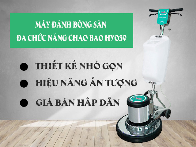 Mua ngay máy đánh bóng sàn đa chức năng Chao Bao HY039!
