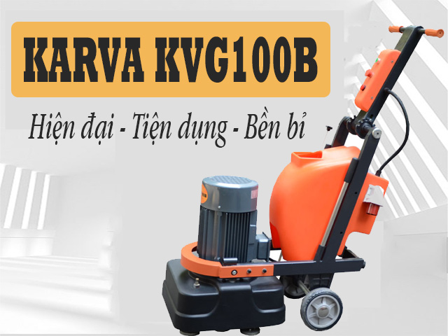 Máy mài sàn bê tông KARVA KVG100B tốt không?