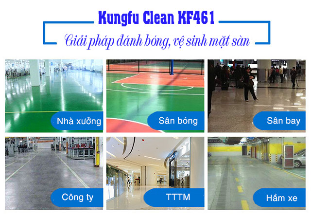 ứng dụng máy chà sàn liên hợp Kungfu Clean KF461