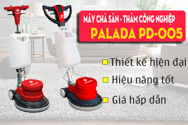 Có nên đầu tư máy chà sàn - thảm công nghiệp Palada PD-005 không?