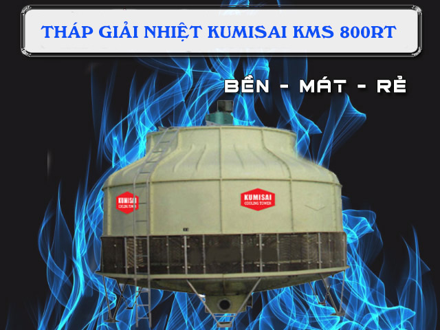 Tháp giải nhiệt Kumisai KMS 800RT trong công nghiệp