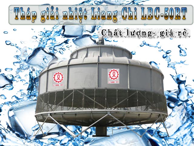Tháp giải nhiệt Liang Chi LBC-50RT chính hãng