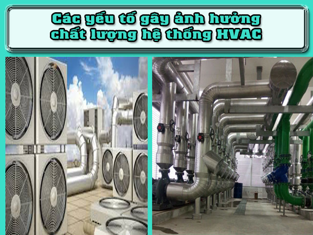 chất lượng hệ thống HVAC là gì