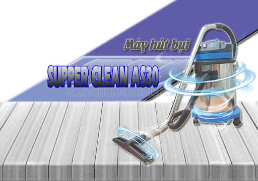 Máy hút bụi công nghiệp Thái Lan Supper Clean AS30