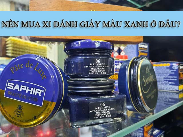 mua xi đánh giày màu xanh ở đâu