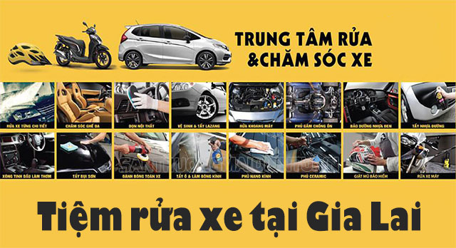 Top 8 địa chỉ rửa xe tại Gia Lai chuyên nghiệp, dịch vụ tốt